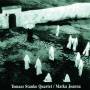 Tomasz Quartet Stanko - Matka Joanna