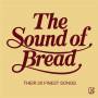 Bread - The Sound Of Bread