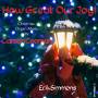 Erik Simmons - How Great our Joy!