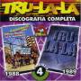 Tru La La - Discografia Completa 4