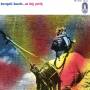 Bengali Bauls - At Big Pink