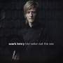 Ozark Henry - Sailor Not The Sea