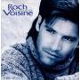 Roch Voisine - Chaque Feu