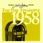 Joel Whitburn Presents: Top Pop Treasure - Joel Whitburn Presents: Top Pop Treasures 1958