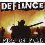Defiance - Rise Or Fall