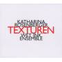 Wet Ink Ensemble - Texturen