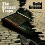 The Grease Traps - Solid Ground