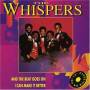 Whispers - And The Beat Goes On/i Can Make It Better