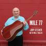 Jody Stecher - Mile 77