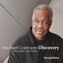 Michael Cochrane - Discovery