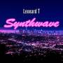 Leonard T & The New Romantics - Synthwave