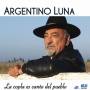 Luna Argentino - Copla Es Canto Del Pueblo