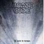 Morse Code - Je Suis Le Temps