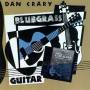 Dan Crary - Bluegrass Guitar