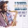 Lester Young - Easy Does It 1936-1940
