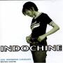 Indochine - Versions Longues