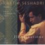 Kartik Seshadri & Chaterje - Illuminations