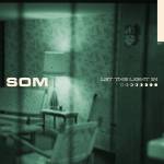 Som - Let The Light In (Ltd The Light Edition)