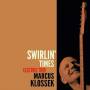 Klossek Marcus Electric T - Swirlin Times