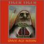 Tiger Tiger - Space Age Indian