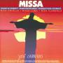 CARRERAS / MUUNGANO CHOIR / + - Misa (Criolla/Flamenca/Luba)