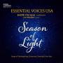 Lee Musiker / Judith Clurman / Essential Voices US - Season of Light