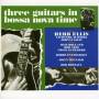 Herb Ellis - 3 Guitars In Bossa Nova Time