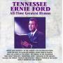 Tennessee Ford Ernie - Greatest Hymns