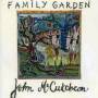 John McCutcheon - FAMILY GARDEN