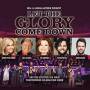 Bill Gaither & Gloria - Let The Glory Come Down
