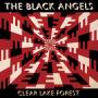 The Black Angels - Clear Lake Forest (12 Clear Vinyl)