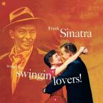 Frank Sinatra - Songs for Swingin' Lovers! (Limited Edition)