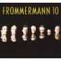 Frommermann - 10