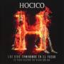 Hocico - Los Dias Caminando En El Fuego