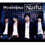 Naifu - Mysterious