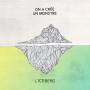 On A Cree Un Monstre - L'iceberg