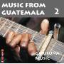 Various - Music From Guatemala 2