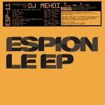 Dj Mehdi - Espion EP (Crystal Clear LP)