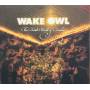 Wake Owl - Private World Of Paradise