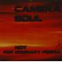 Camera Soul - Not For Ordinary People