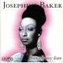 Josephine Baker - Bonsoir My Love