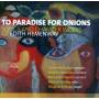 Claron McFadden / Roberta Alexander / N. Braithwaite / + - To Paradise For Onions