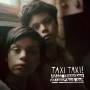 Taxi Taxi! - Still Standing At Your Back Door