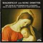 Robert Gower / Choir Of Peterborough Cathedral - Magnificat/Nunc Dimittis Vol.18
