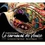 Niquet / Choeur Et Orchestre Du Concert Spirituel - Le Carnaval de Venise (Paris 1699)