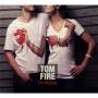 Tom Fire - Revenge