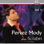Pervez Mody - Pervez Mody plays Scriabin Vol.5