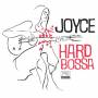 Joyce - Hard Bossa