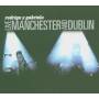Rodrigo Y Gabriela - Live Manchester and Dublin