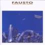 Fausto - Cronicas Da Terra Ardente